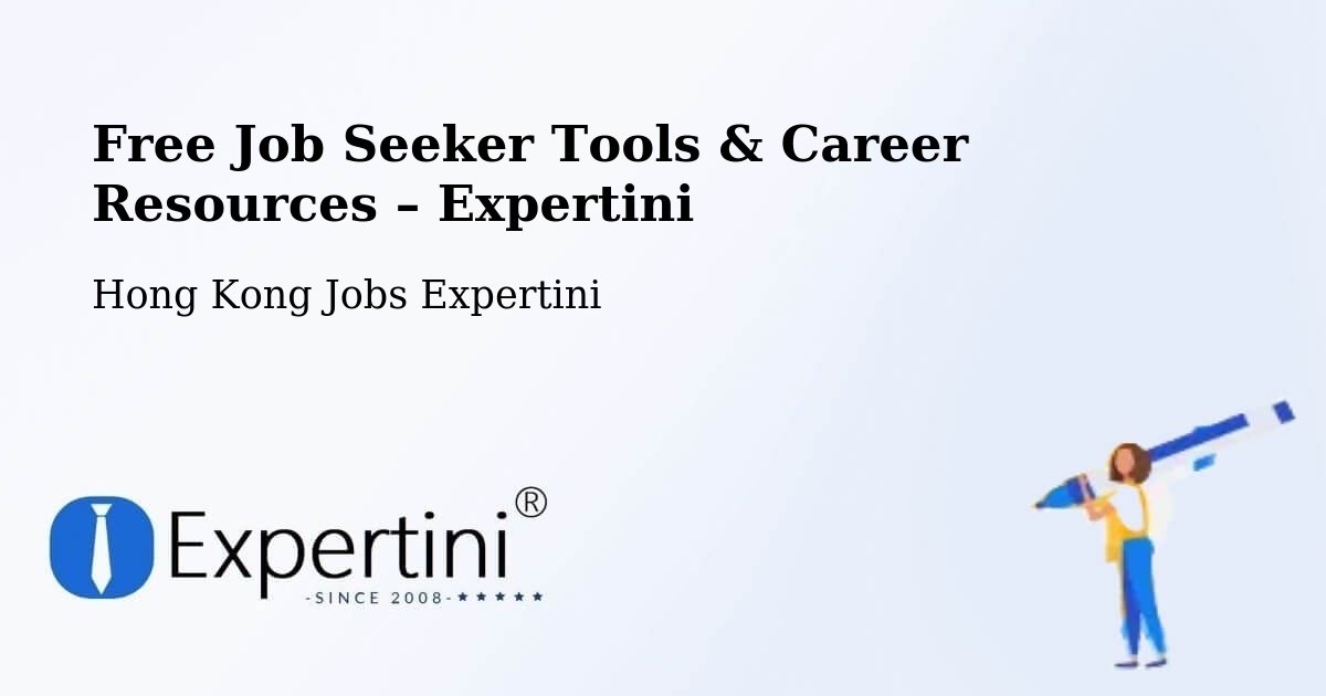 Free Job Seeker Tools & Career Resources – Sam Tsuen - Sam Tsuen, Hong Kong Jobs Expertini