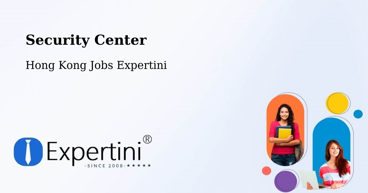 Security & Compliance – Sam Tsuen - Hong Kong Jobs Expertini
